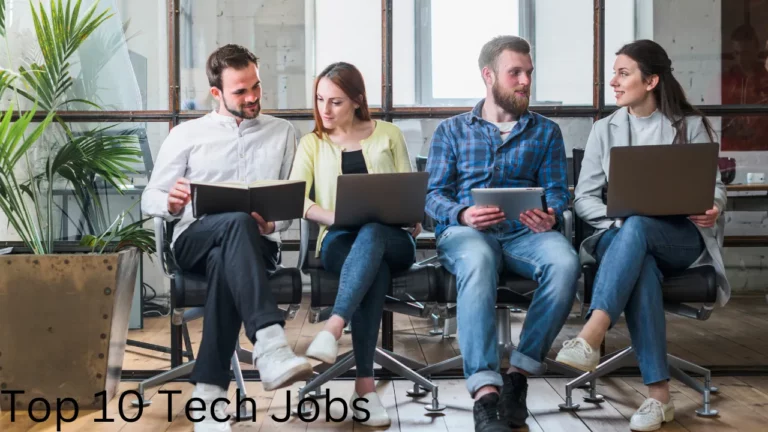 Top 10 Tech Jobs